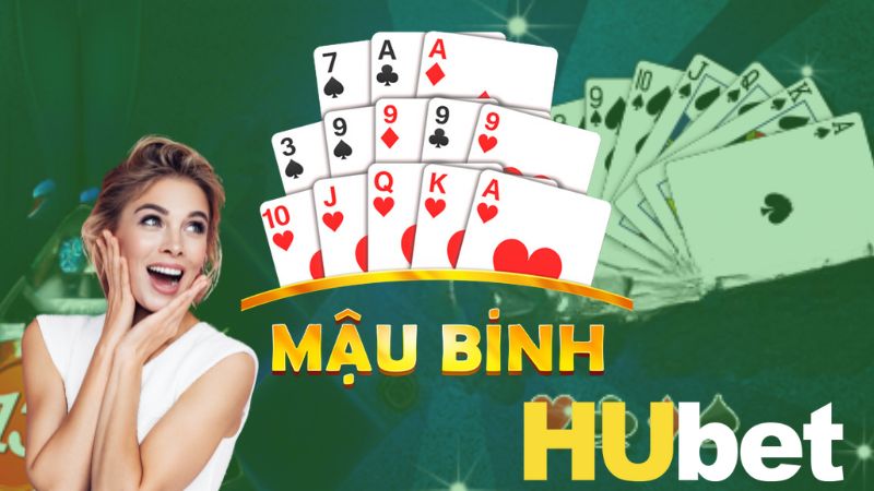 Mậu Binh Hubet: Bí Quyết Từ Cao Thủ Giúp Bạn Thắng Lớn